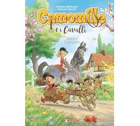 Camomille e i cavalli. I campioni (Vol. 2)