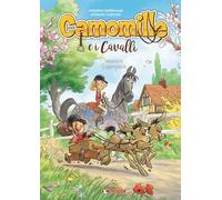Camomille e i cavalli. Vol. 2: I campioni