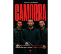 Camorra - Dans les Coulisses de la Mafia: Trafic d'héroïne, “Baby Killer” et Déchets Toxiques : Plongez dans le Crime Organisé en Italie