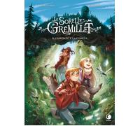 CAMOSCIO E LA COMETA. LE SORELLE GRÉMILLET (IL) - 2024 - Tunué