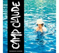 Camp Claude "Swimming Lessons"