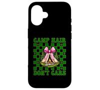 Camp Hair Don't Care Camping Girl Mom Camper Tenda da campeggio Custodia per iPhone 16