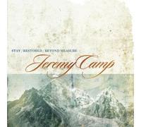 Camp, Jeremy - Stay Restored Beyond Measure (3 CD)