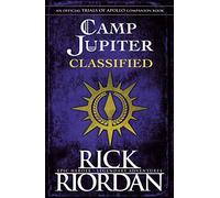 Camp Jupiter Classified: A Probatio's Journal