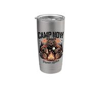 Camp Now Panic Più tardi Divertente Campeggio Bear Campfire Bicchiere termico in acciaio inox doppia parete