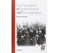 Campagne e Resistenza nel trevigiano