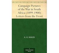 Campaign Pictures of the War in South Africa (1899-1900)