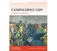 Campaldino 1289: The battle that made Dante