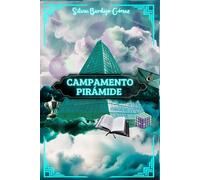 Campamento Pirámide: (novela de fantasía distópica juvenil)
