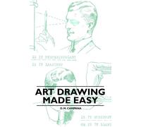 Campana, D. M. Art Drawing Made Easy Book NUOVO
