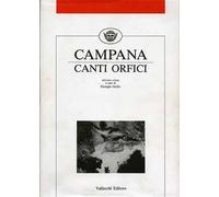 Campana,Dino. - Canti Orfici.