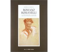 Campana,Rossella. - Romano Romanelli. Un'espressione del classicismo nella scult
