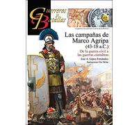 Las campañas de Marco Agripa, 43-18 a. C. : de la guerra civil a las guerras cántabras: 112