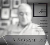Campanella Michele - FRANZ LISZT. SONATA IN..