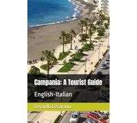 Campania: A Tourist Guide: English-Italian