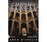 Campania barocca. Ediz. a colori
