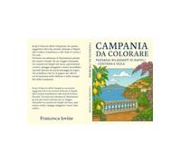 Campania da Colorare: Paesaggi rilassanti di Napoli, Costiera e Isole - Libro da colorare antistress per adulti