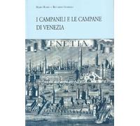 Campanili e campane di Venezia
