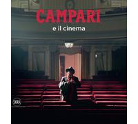 Campari e il cinema. - [Skira]