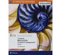 Campbell. Biologia. concetti e collegamenti plus. Genetica, biologia molecolare. Per le Scuole superiori. Con e-book. Con espansione online