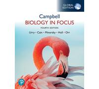 Campbell biology in focus. Global edition - Urry Lisa A., Cain Michael L.,...