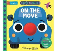 Campbell Books Beep My Nose On the Move (Libro di cartone) Squeaky Noses