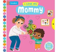 Campbell Books I Love My Mommy (Libro di cartone)