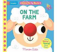 Campbell Books Squeak My Nose On the Farm (Libro di cartone) Squeaky Noses