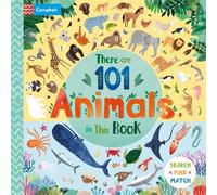 Campbell Books There Are 101 Animals in This Book (Libro di cartone)