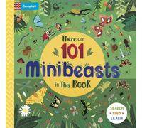 Campbell Books There are 101 Minibeasts in This Book (Libro di cartone)
