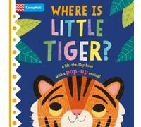 Campbell Books Where is Little Tiger? (Libro di cartone) Where Is?