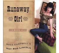Campbell, Buzz & Hot Rod Lincol - Runaway Girl