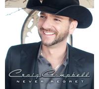 Campbell, Craig - Never Regret