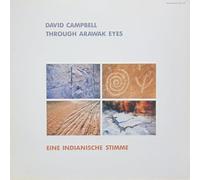 Campbell, David - Through Arawak Eyes