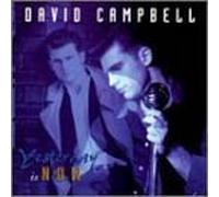 Campbell, David - Yesterday Is Now by Campbell, David (1997) Audio CD