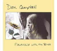 Campbell,Don - Flowerchild with the Blues (US Import)