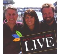 Campbell, Don Trio - Don Campbell Trio-Live
