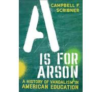 Campbell F. Scribner A Is for Arson (Copertina rigida)