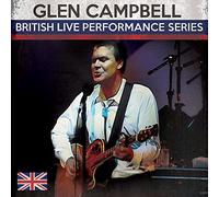 Campbell, Glen - British Live Performance Series