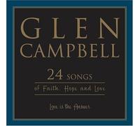 CAMPBELL, GLEN - LOVE IS THE ANSWER