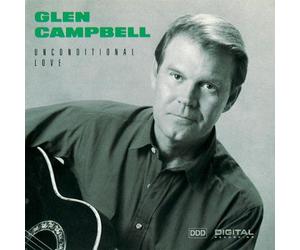 Campbell, Glen - Unconditional Love