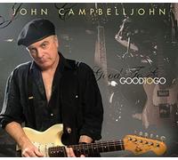 Campbell, John - Good To Go