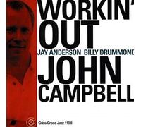Campbell, John Trio - Workin' Out