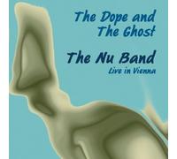 Campbell Jr, Roy - Dope & The Ghost-Nu Band-Live In Vienna