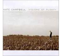 Campbell, Kate - Visions Of Plenty