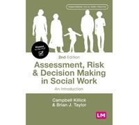 Campbell Killick Brian J Assessment, Risk and Decision Making in Soc (Tascabile)