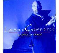 Campbell, Lamar - Lamar Campbell & Spirit of Praise by Campbell, Lamar (1998) Audio CD