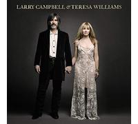 Campbell, Larry/ Williams, Teresa - Larry Campbell & Teresa Williams