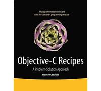 `Campbell, Matthew` Objective-C Recipes BOOK NUOVO