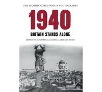 Campbell McCutcheon John Christ 1940 the Second World War in Photog (Tascabile)